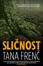 Sličnost by Dubravka Srećković Divković, Tana French