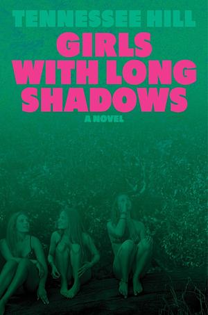 Girls with Long Shadows by Tennessee Hill