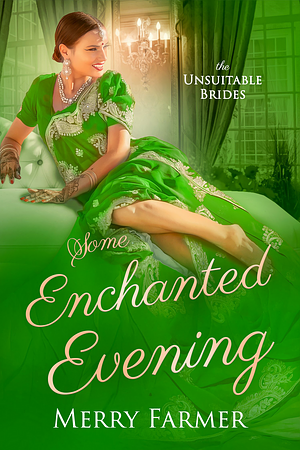 Some Enchanted Evening by Merry Farmer