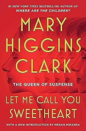 Let Me Call You Sweetheart by Mary Higgins Clark