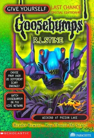 Weekend at Poison Lake by R.L. Stine