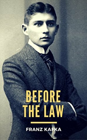 Before the Law by Franz Kafka
