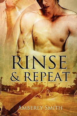 Rinse and Repeat by Amberly Smith