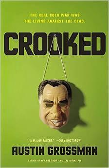 Crooked by Austin Grossman