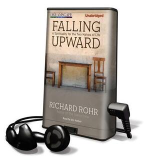 Falling Upward by Richard Rohr