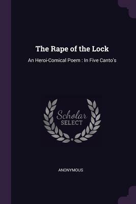 The Rape of the Lock by Alexander Pope