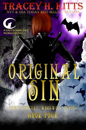 Original Sin by Tracey H. Kitts
