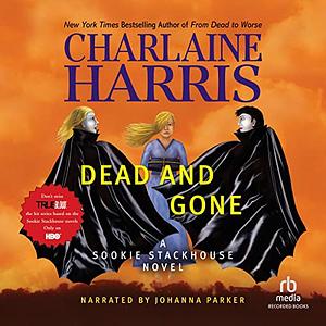 Dead and Gone by Charlaine Harris