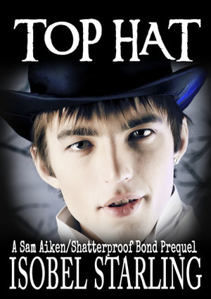 Top Hat by Isobel Starling