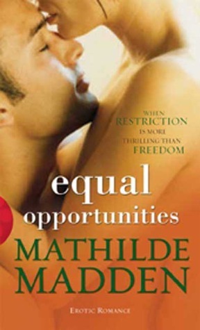 Equal Opportunities by Mathilde Madden