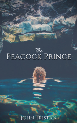 The Peacock Prince by John Tristan