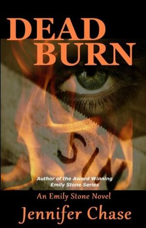 Dead Burn by Jennifer Chase