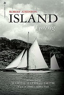 Island Going by Robert Atkinson