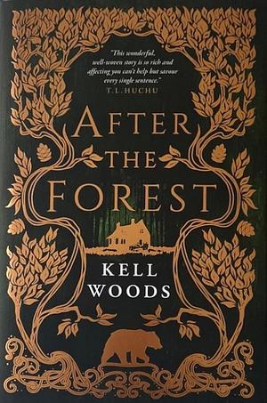 After the Forest by Kell Woods