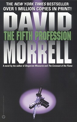 The Fifth Profession by David Morrell