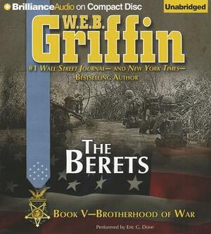 The Berets by W.E.B. Griffin