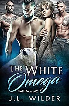 The White Omega by J.L. Wilder