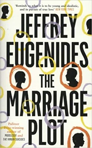 The Marriage Plot by Jeffrey Eugenides