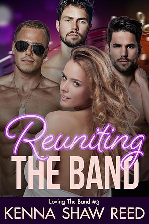 Reuniting the Band in Lockdown by Kenna Shaw Reed