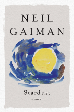 Stardust by Neil Gaiman