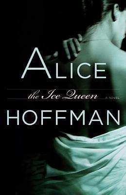 The Ice Queen by Alice Hoffman