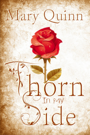 Thorn in my Side by Mary Quinn