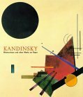 Kandinsky: Watercolours and Other Works on Paper by Frank Whitford, Wassily Kandinsky