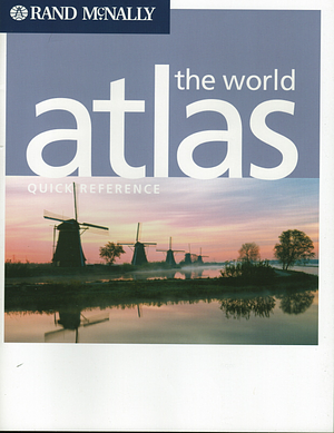 Quick Reference World Atlas by Rand McNally &amp; Company