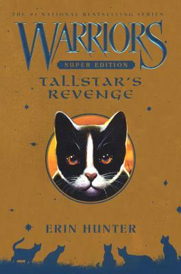 Tallstar's Revenge by Erin Hunter