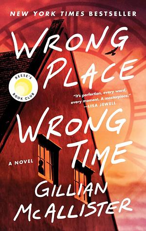 Wrong Place Wrong Time by Gillian McAllister
