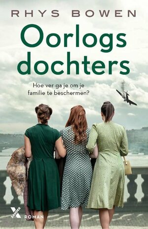 Oorlogsdochters by Rhys Bowen