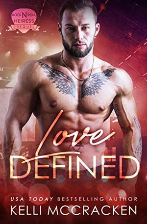 Love Defined by Kelli McCracken