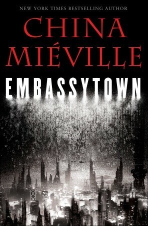 Embassytown by China Miéville