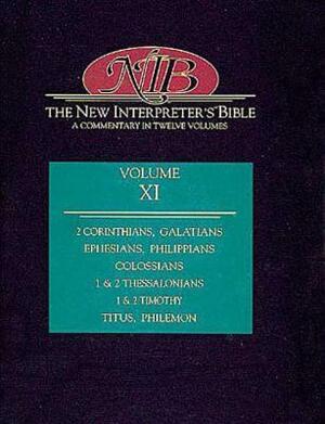 The New Interpreter's Bible: II Corinthians - Philemon by Richard B. Hays, Leander E. Keck, J. Paul Sampley