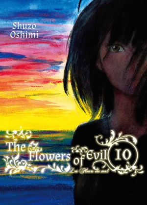 The Flowers of Evil, Vol. 10 by Shuzo Oshimi