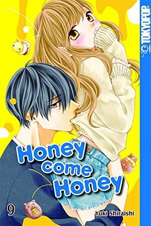 Honey Come Honey, Band 9 by Yuki Shiraishi