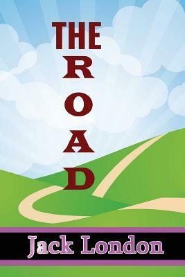 The Road by Jack London