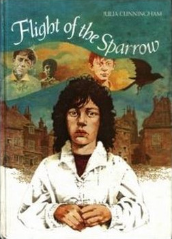 Flight of the Sparrow by Julia Cunningham