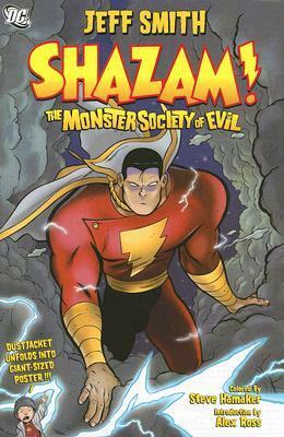 Shazam! The Monster Society of Evil by Jeff Smith