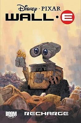 Wall E: Recharge by J. Torres, Morgan Luthi