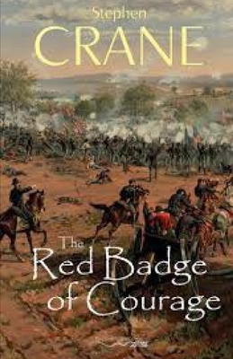 The Red Badge of Courage Annotated by Stephen Crane