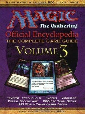 Magic: The Gathering -- Official Encyclopedia, Volume 3: The Complete Card Guide by Beth Moursund, Richard Garfield