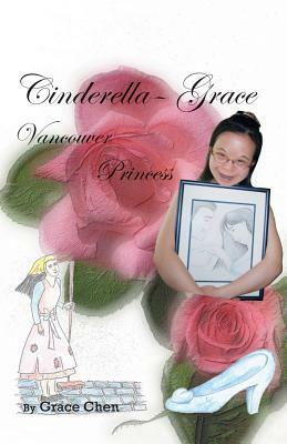 Cinderella-Grace Vancouver Princess by Grace Chen