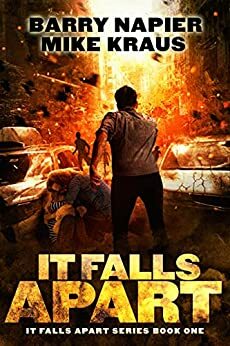 It Falls Apart by Mike Kraus, Barry Napier