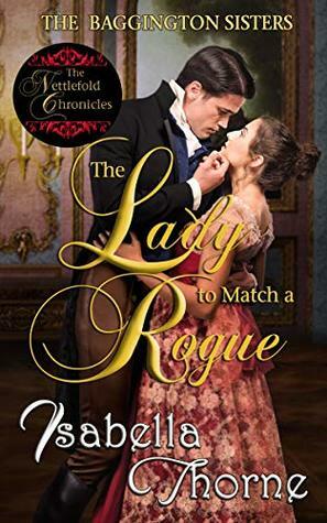 The Lady to Match a Rogue: Faith by Isabella Thorne