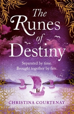 The Runes of Destiny by Christina Courtenay