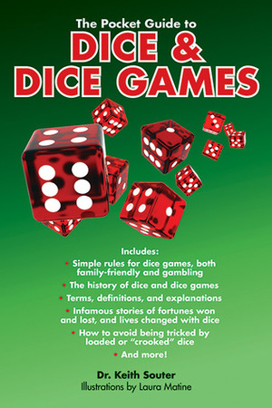 The Pocket Guide to DiceDice Games by Laura Matine, Keith Souter