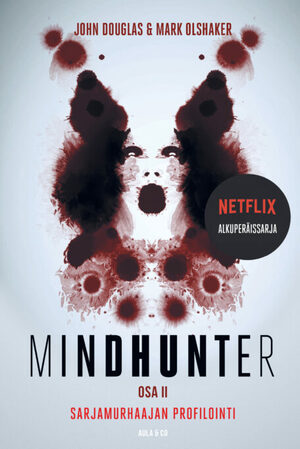 Mindhunter 2 - Sarjamurhaajan profilointi by John E. Douglas, Mark Olshaker