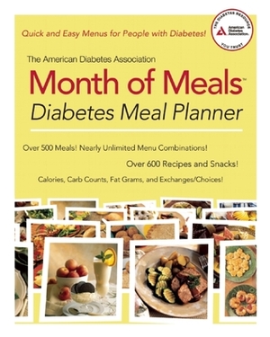 The American Diabetes Association Month of Meals Diabetes Meal Planner by American Diabetes Association