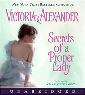 Secrets of a Proper Lady CD by Victoria Alexander